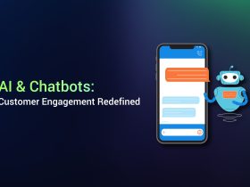 AI & Chatbots Customer engagement redefined