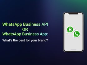 WhatsApp Business API or App What’s the best for your brand