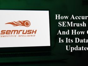 How Accurate Is SEMrush Data and How Often Is Its Database Updated-min
