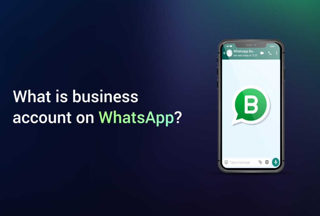 What is business account on WhatsApp