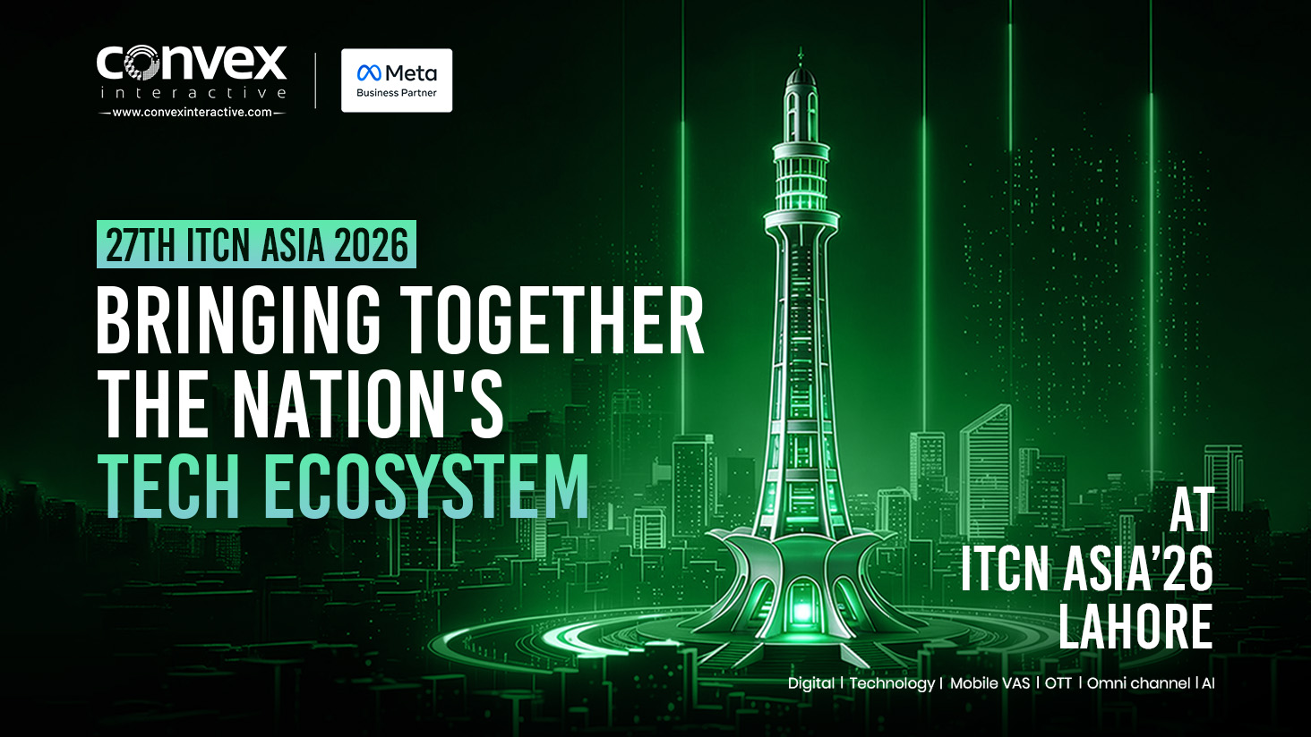 27th ITCN Asia 2026: Showcasing Digital Future at Pakistan’s Largest Technology Gathering at Lahore